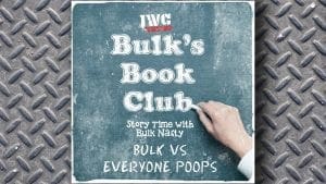 Bulk's Book Club: Bulk vs. Everyone Poops