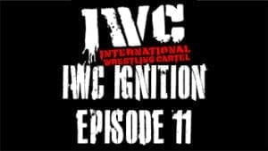 IWC Ignition Episode 11