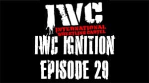 IWC Ignition Episode 29