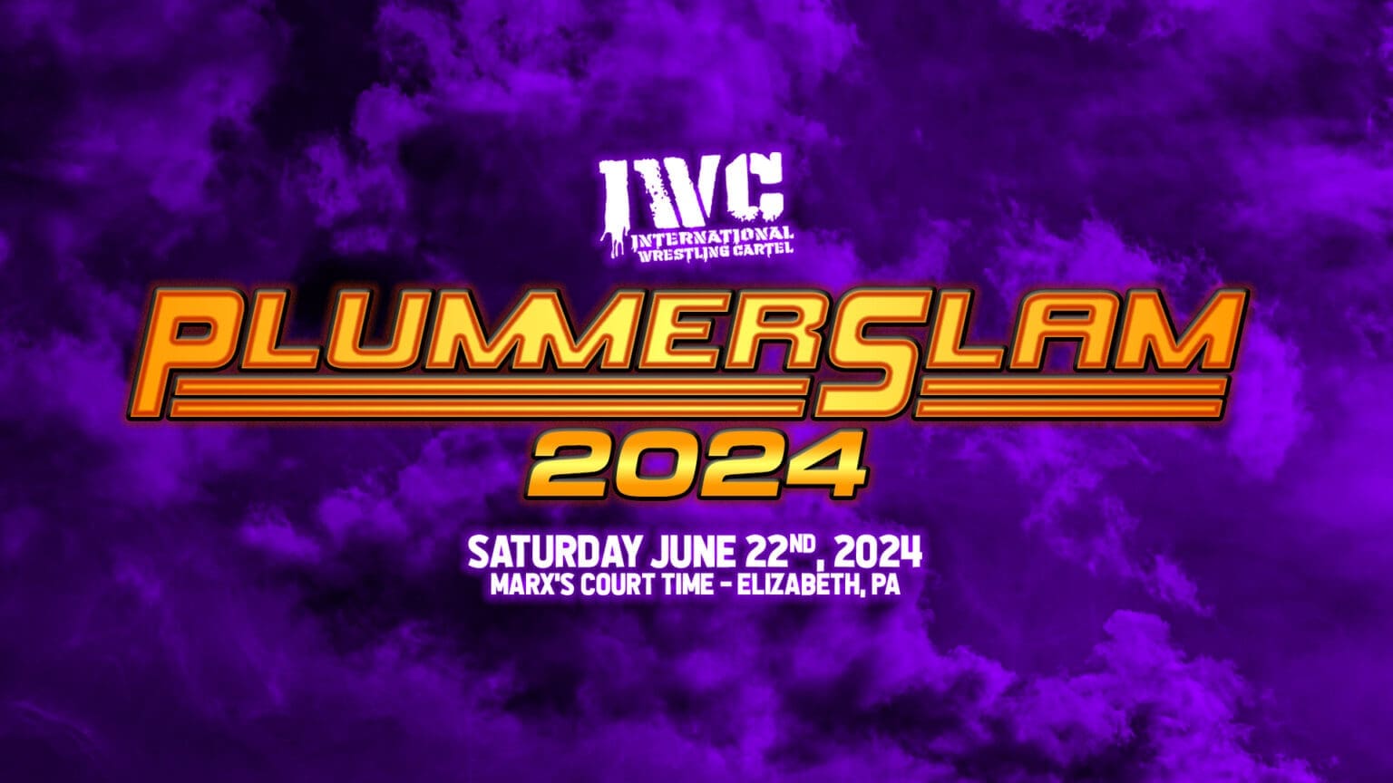 Plummerslam 2024 On June 22nd IWCwrestling plummerslam-2024-on-june-22nd-iwcwrestling