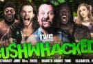 IWC gets BUSHWHACKED This Saturday Night!